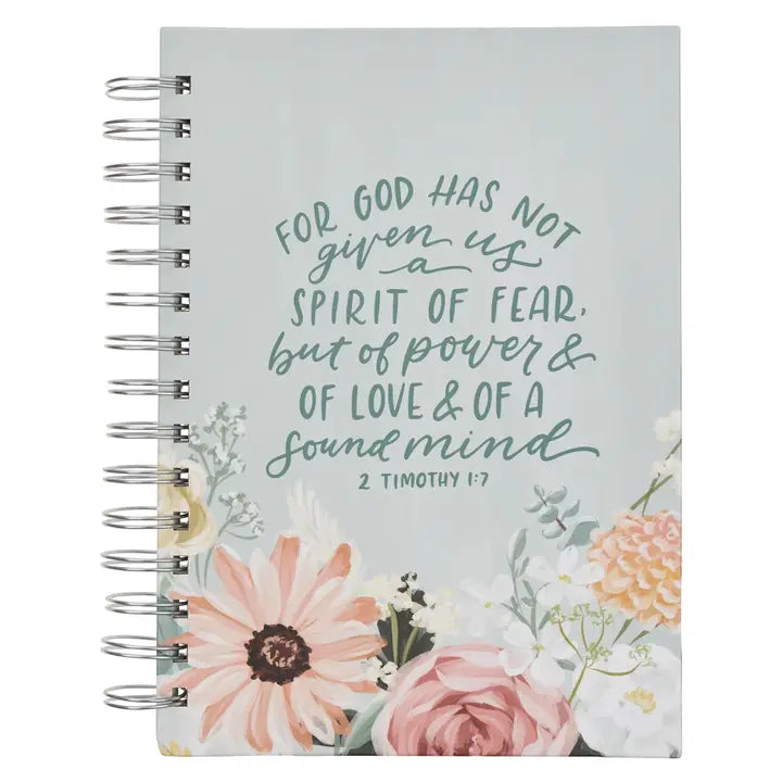 God has not given us a spirit of fear Notebook