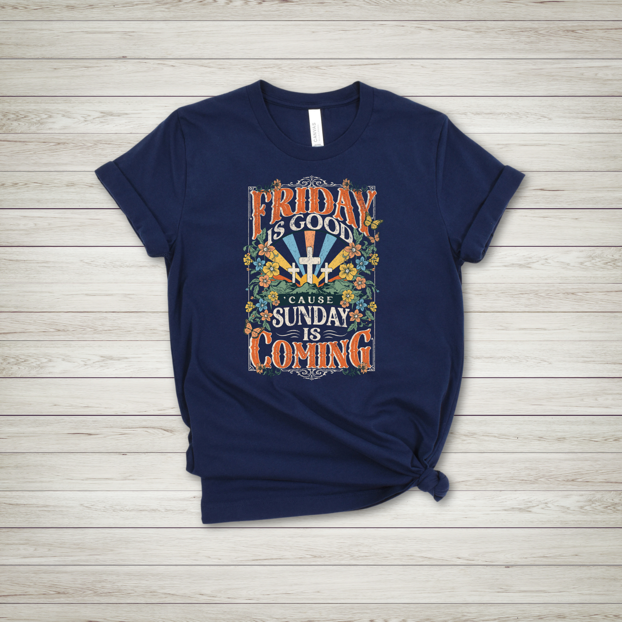 Friday is Good Cause Sunday is Coming