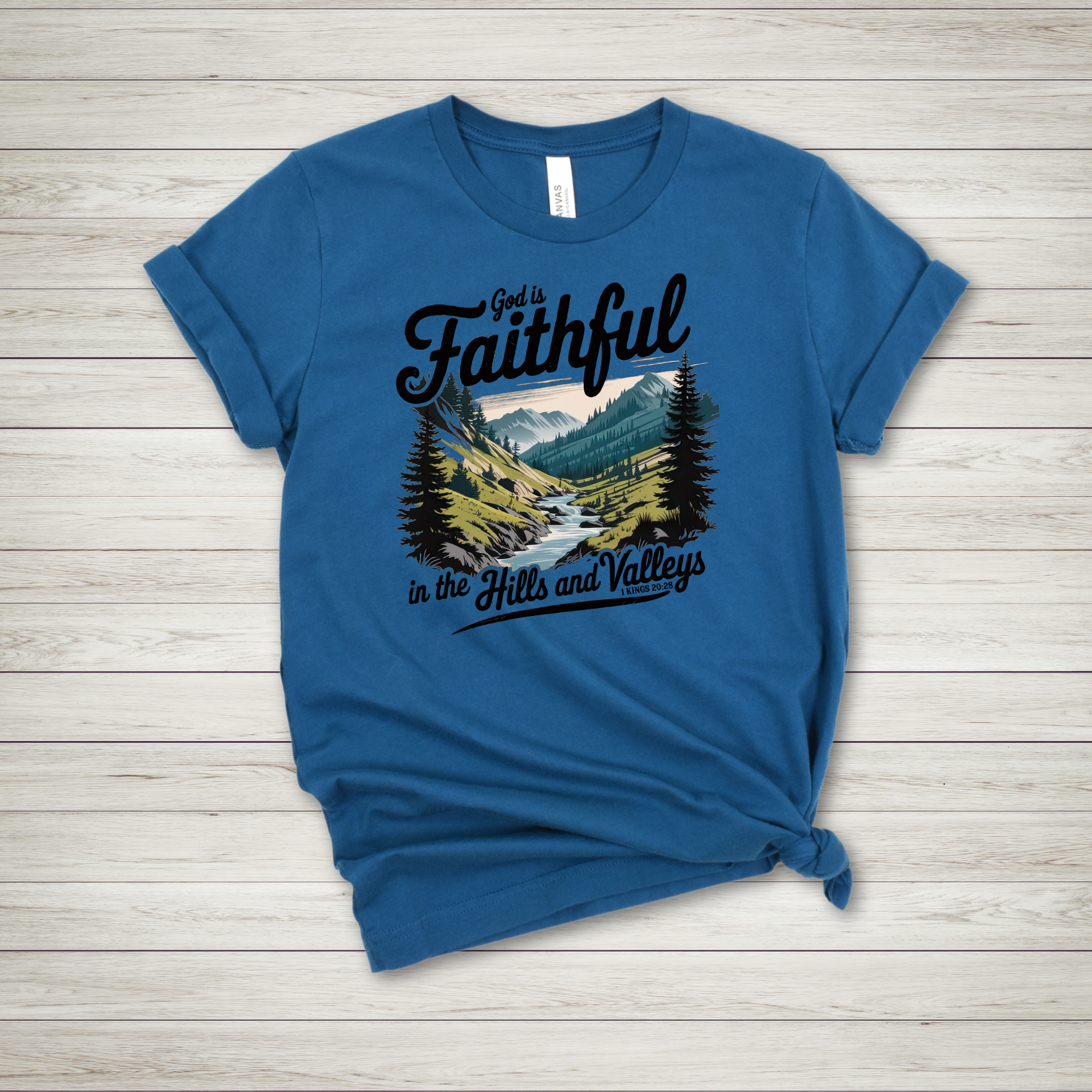 God is Faithful in the Hills and Valleys