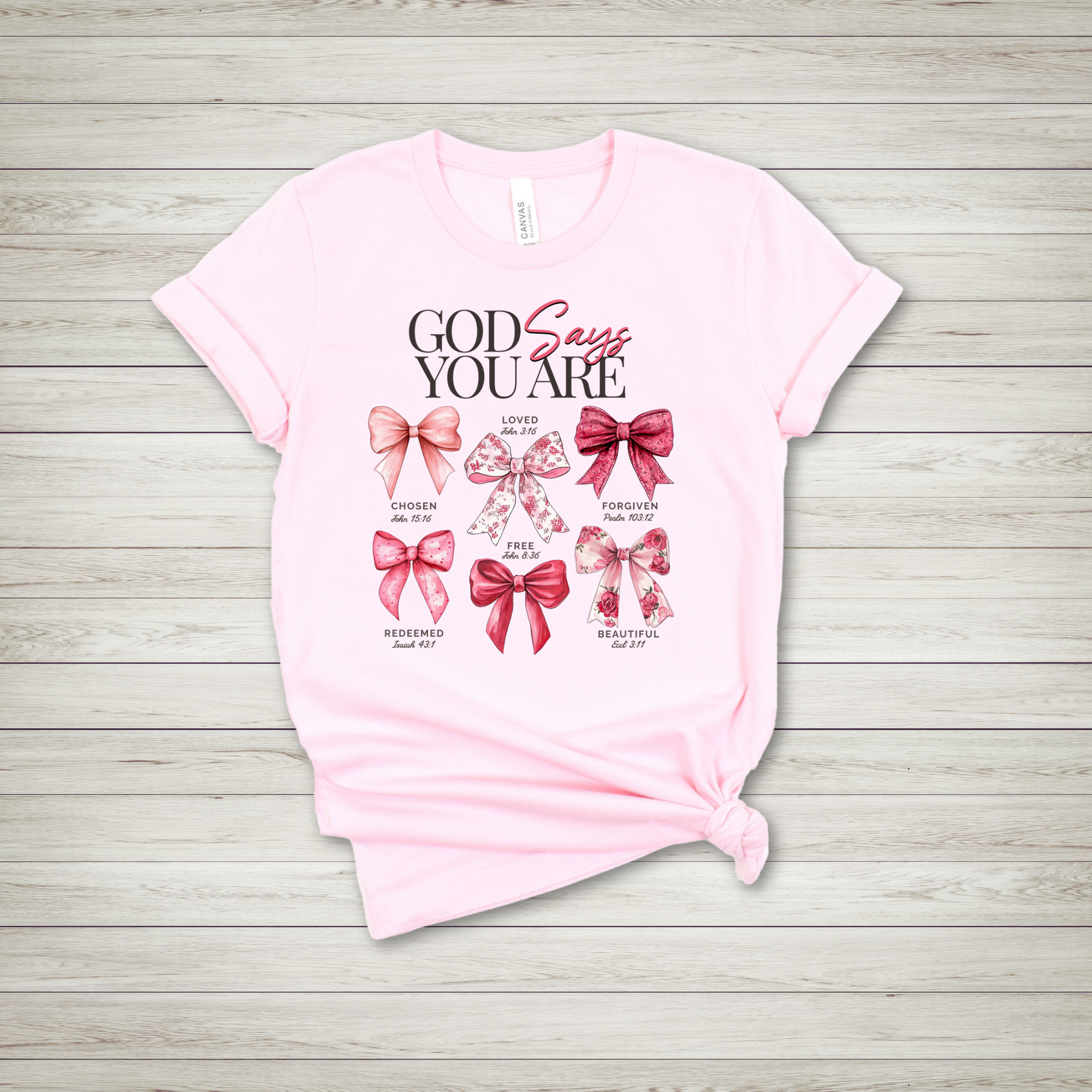 God says you are (Pink Version)