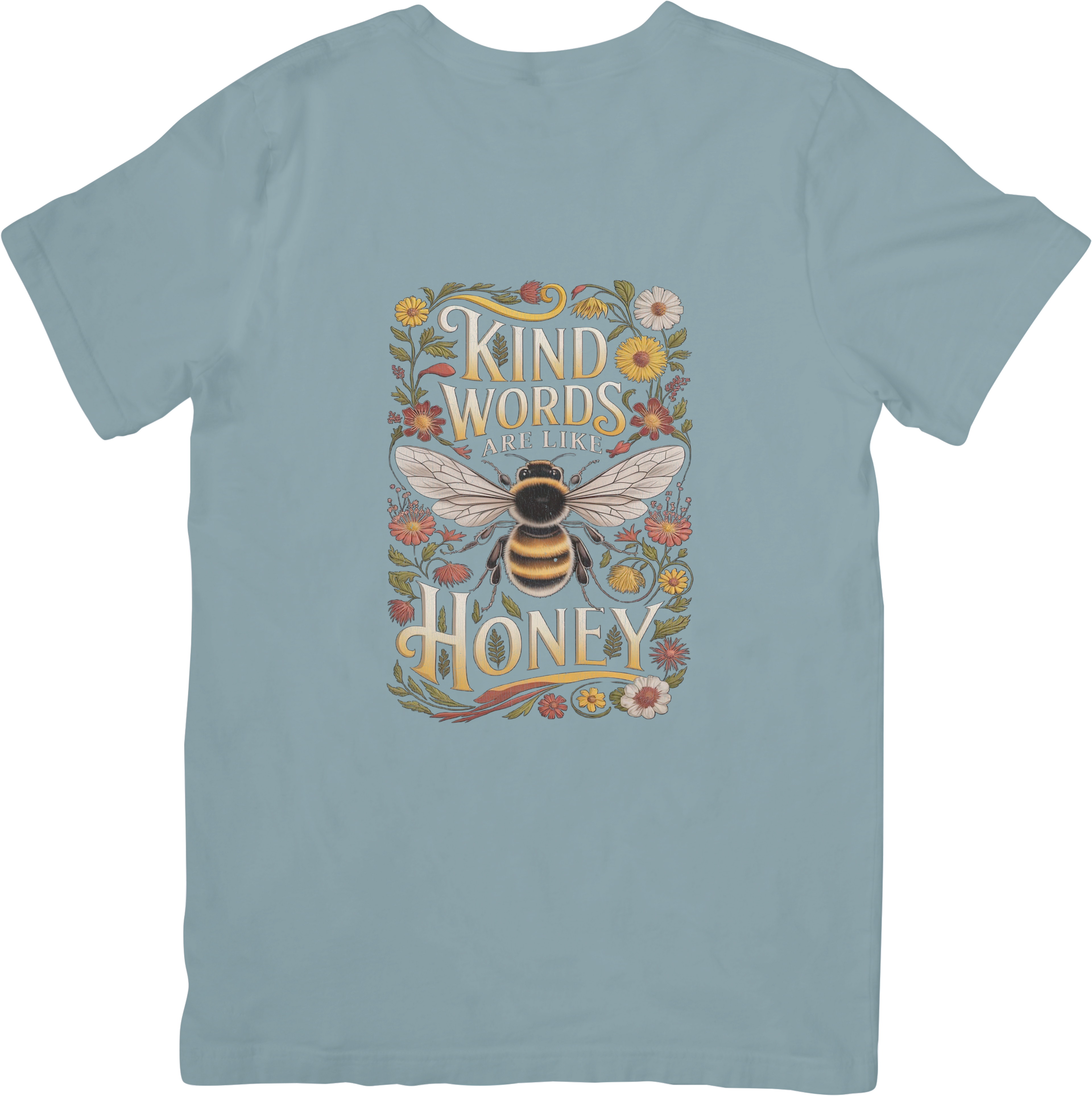 Kind words are like honey