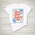 Loves Jesus & America Too
