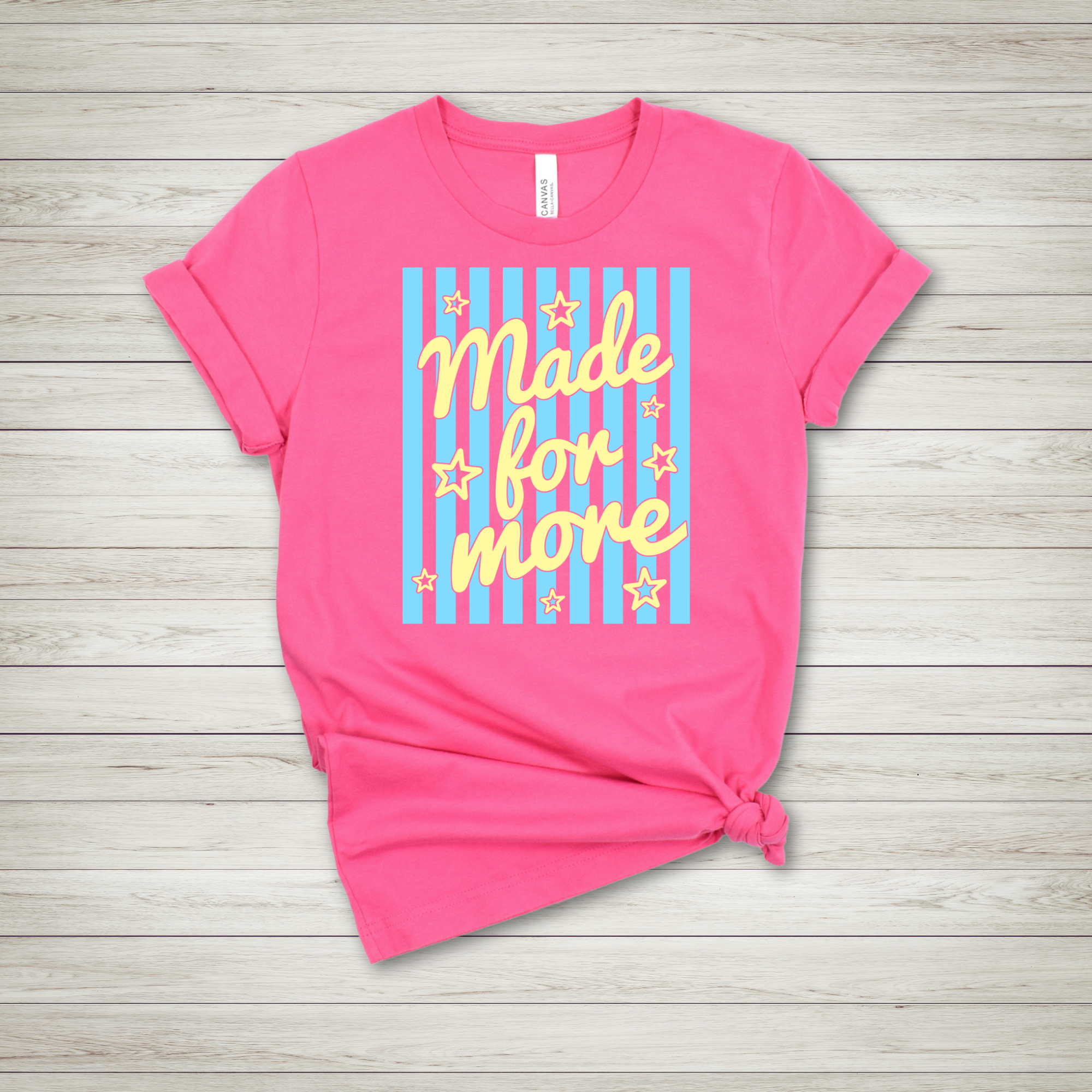 Made For More