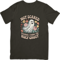 Not scared because I know the holy ghost