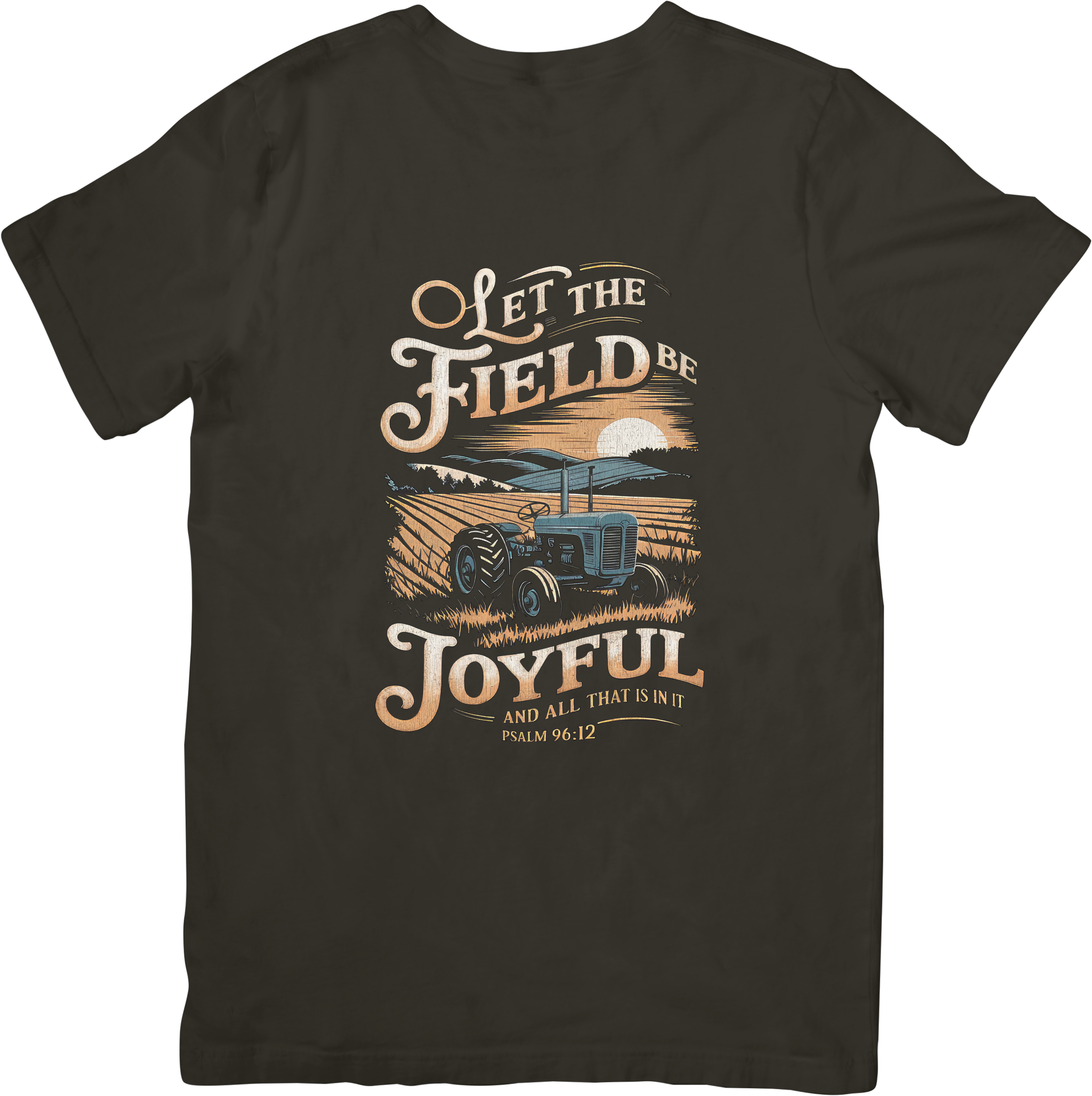 O let the fields be joyful