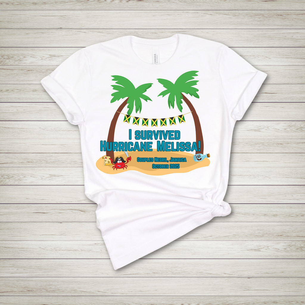 Custom Order - I SURVIVED HURRICANE MELISSA