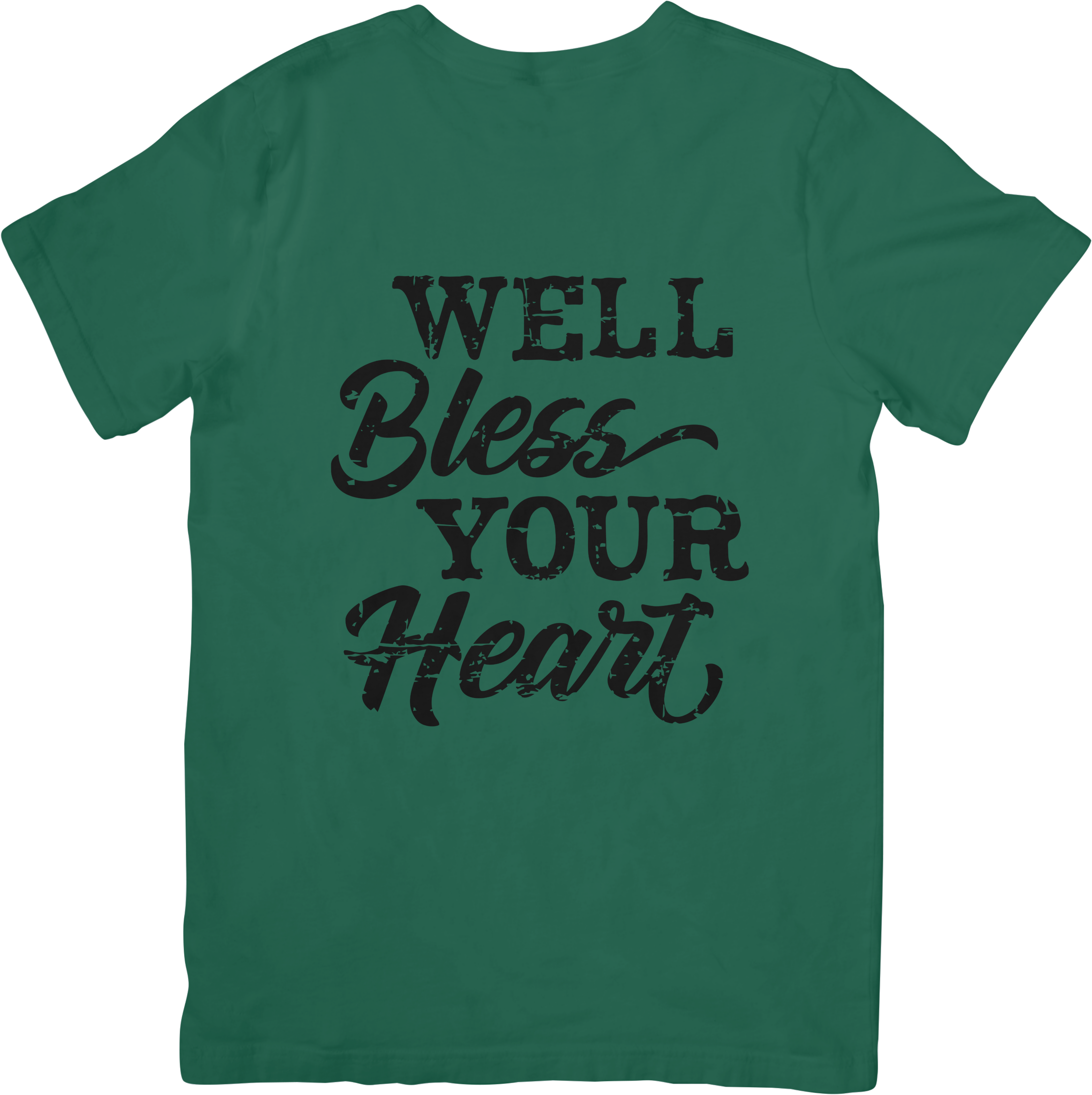 Well bless your heart