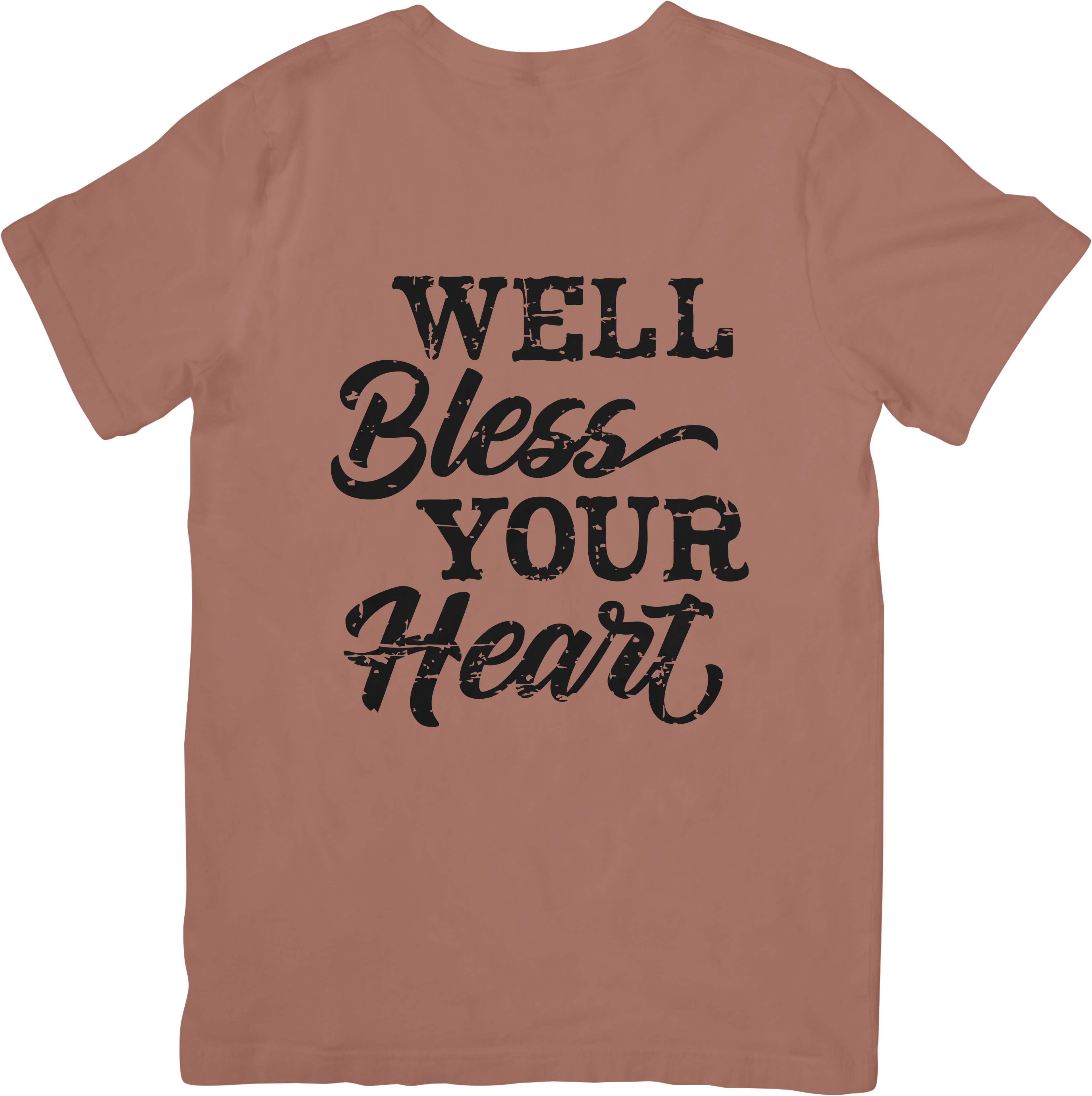 Well bless your heart